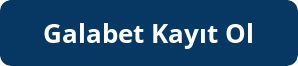 Galabet Kayıt Ol